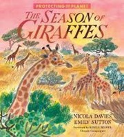 Cover of: Season of Giraffes by Nicola Davies, Emily Sutton