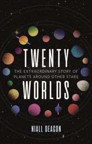 Front cover of Twenty Worlds by Niall Deacon