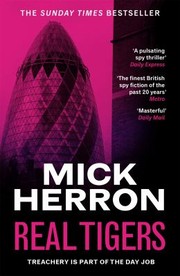 Cover of: Real Tigers by Mick Herron