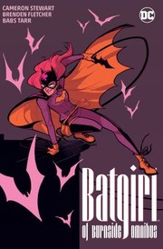 Cover of: Batgirl of Burnside Omnibus by Brenden Fletcher, Babs Tarr, Cameron Stewart