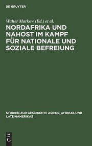 Cover of: Nordafrika und Nahost Im Kampf Für Nationale und Soziale Befreiung