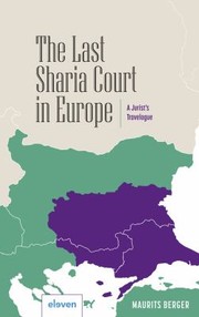 Cover of: Last Sharia Court in Europe: A Jurist's Travelogue