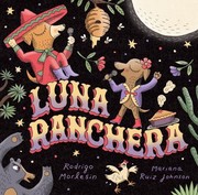 Cover of: Luna Ranchera by Rodrigo Morlesin, Mariana Ruiz Johnson