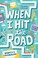 Cover of: When I Hit the Road