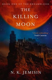 Cover of: The Killing Moon by N. K. Jemisin