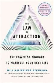 Cover of: Law of Attraction: The Power of Thought to Manifest Your Best Life