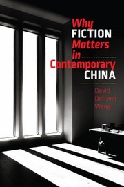 Cover of: Why Fiction Matters in Contemporary China