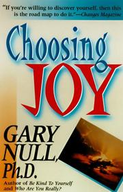 Cover of: Choosing joy: change your life for the better