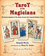 Cover of: Tarot of the magicians by Oswald Wirth