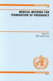 Cover of: Medical methods for termination of pregnancy by World Health Organization (WHO)