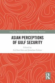 Cover of: Asian Perceptions of Gulf Security