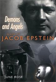 Cover of: Demons and Angels: A Life of Jacob Epstein
