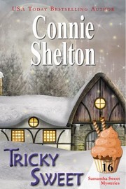 Cover of: Tricky Sweet: Samantha Sweet Cozy Mysteries, Book 16