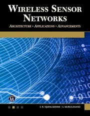 Cover of: Wireless Sensor Networks by S. R. Vijayalakshmi, S. Muruganand