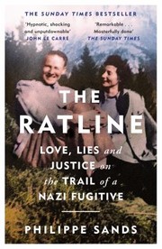 Cover of: Ratline: Love, Lies and Justice on the Trail of a Nazi Fugitive