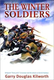 The winter soldiers by Kilworth, Garry, Garry Douglas Kilworth