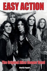Cover of: Easy Action: The Original Alice Cooper Band