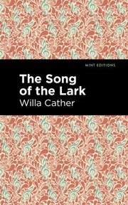 Cover of: Song of the Lark