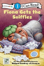 Cover of: Fiona Gets the Sniffles by Richard Cowdrey, Donald Wu, Zondervan Publishing Company