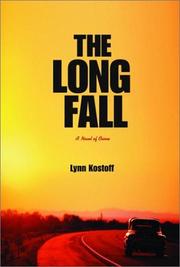 The long fall by Lynn Kostoff