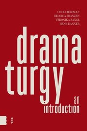 Cover of: Dramaturgy by Cock Dieleman, Ricarda Franzen, Veronika Zangl, Henk Danner