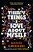 Cover of: Thirty Things I Love about Myself