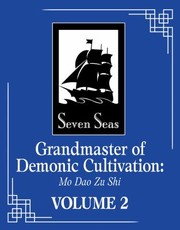 Cover of: Grandmaster of Demonic Cultivation: Mo Dao Zu Shi  Vol. 2