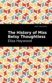 History of Miss Betsy Thoughtless cover