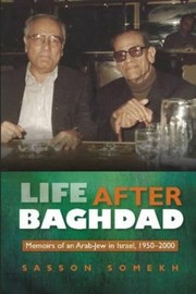 Cover of: Life after Baghdad by Sasson Somekh