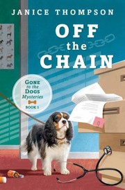 Cover of: Off the Chain by Janice Thompson