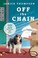 Cover of: Off the Chain