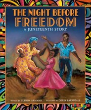 Cover of: Night Before Freedom: A Juneteenth Story