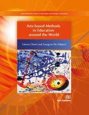 Cover of: Arts-Based Methods in Education Around the World