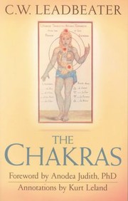 Cover of: The chakras: an authoritative edition of the groundbreaking classic