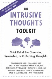 Cover of: Intrusive Thoughts Toolkit: Quick Relief for Obsessive, Unwanted, or Disturbing Thoughts