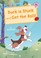 Cover of: Duck Is Stuck and Get the Ball! : (Pink Early Reader)