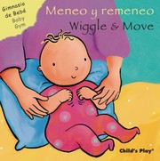 Cover of: Meneo y Remeneo/Wiggle and Move