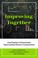 Cover of: Improving Together