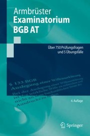 Cover of: Examinatorium BGB At: Über 750 Prüfungsfragen Und 5 Übungsfälle