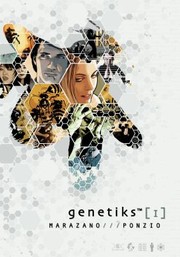 Cover of: Genetiks Vol. 1 by Richard Marazano