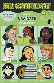 Cover of: How to Navigate Middle School: Kid Confident Book 4