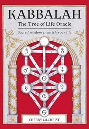 Cover of: Kabbalah : the Tree of Life Oracle: Sacred Wisdom to Enrich Your Life