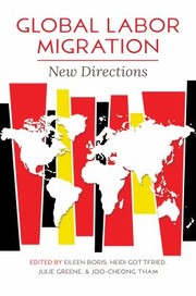 Cover of: Global Labor Migration: New Directions