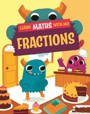 Cover of: Help Your Monster with Maths: Fractions and Decimals