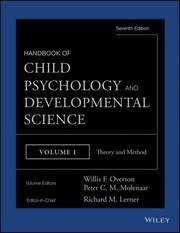 Cover of: Handbook of Child Psychology and Developmental Science, Theory and Method Vol. 1