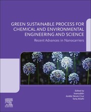 Cover of: Green Sustainable Process for Chemical and Environmental Engineering and Science by Inamuddin, Jorddy Neves Cruz, Tariq Altalhi, Inamuddin, Jorddy Neves Cruz, Tariq Altalhi