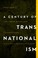 Cover of: Century of Transnationalism