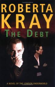 Cover of: The Debt by Roberta Kray, Roberta Kray