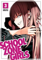 Cover of: School Zone Girls Vol. 3