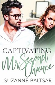 Cover of: Captivating Mr. Second Chance